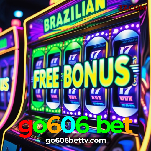 Jogue Agora no go606 bet | Apostas Inteligentes com Bônus de Psicologia